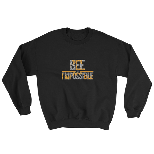 Bee the Impossible sweatshirt